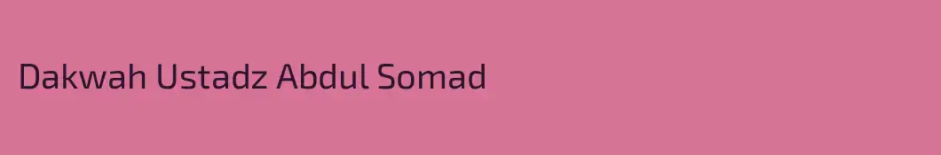 Dakwah Ustadz Abdul Somad